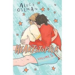 Hodder Children's Books Heartstopper Volume 5: INSTANT NUMBER ONE BESTSELLER - the graphic novel series now on Netflix! by Alice Oseman