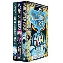 Hodder Children's Books ltd Eve Wersocki Morris Collection 3 Books Set (The Wildstorm Curse, The Bird Singers and Forest of Forbidden Magic)