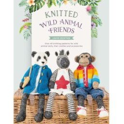 David and Charles Knitted Wild Animal Friends: Over 40 knitting patterns for wild animal dolls, their clothes and accessories: 2 (Knitted Animal Friends)