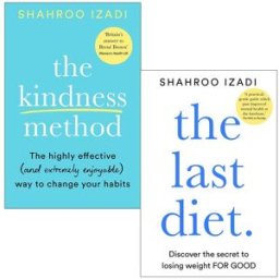 Bluebird Shahroo Izadi 2 Books Collection Set The Kindness Method, The Last Diet