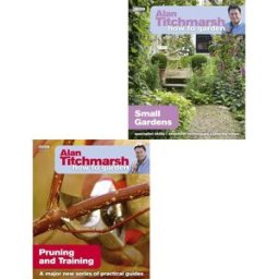 BBC Books Alan Titchmarsh How to Garden 2 Book Set – Pruning & Training and Small Gardens Guide Collection