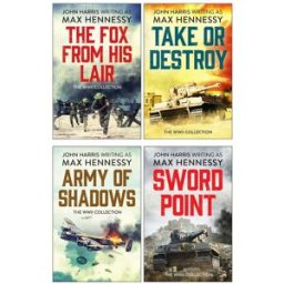 Canelo Ltd. Max Hennessy 4 Book Set – Army of Shadows, Take or Destroy, Sword Point & The Fox From His Lair