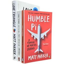 Penguin Matt Parker 3 Books Collection Set (Things to Make and Do in the Fourth Dimension, Humble Pi and Love Triangle[Hardback])