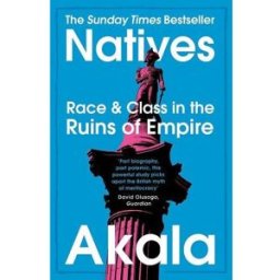 Two Roads Natives Race And Class In The Ruins Of Empire