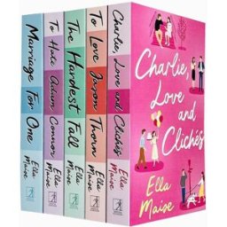 Simon & Schuster Ella Maise Collection 5 Books Set (Charlie Love and Cliches, To Love Jason Thorn, The Hardest Fall, To Hate Adam Connor & Marriage for One)