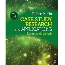 SAGE Publications Case Study Research and Applications: Design and Methods