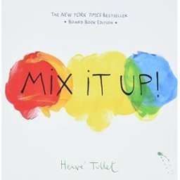 Chronicle Books Mix It Up!: Board Book Edition