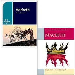 OXFORD UNIVERSITY PRESS Oxford School William Shakespeare Macbeth and Macbeth Oxford Literature Companions 2 Books Collection Set