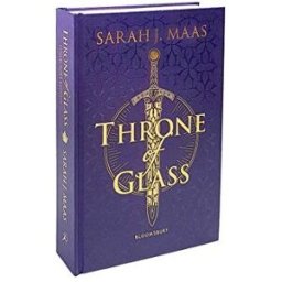 Bloomsbury Publishing Throne of Glass Collector's Edition: From the 1 Sunday Times best-selling author of A Court of Thorns and Roses by Sarah J. Maas