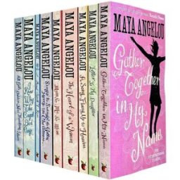 Virago Maya Angelou 9 Books Collection Set (And Still I Rise, Mom and Me and Mom, The Heart Of A Woman, Song Flung Up to Heaven and MORE)