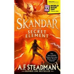 Simon and Schuster Children's UK Skandar and the Secret Element: World Book Day 2026 by A. F. Steadman