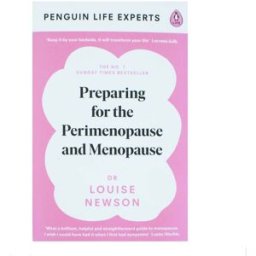 Preparing for the Perimenopause and Menopause: No. 1 Sunday Times Bestseller (Penguin Life Expert Series)