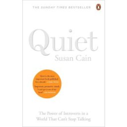Penguin QUIET: THE POWER OF INTROVERTS IN A WORLD THAT CAN'T STOP TALKING by Susan Cain
