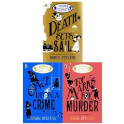 Penguin Murder Most Unladylike 3 Book Set by Robin Stevens – Once Upon a Crime, Death Sets Sail & Top Marks for Murder