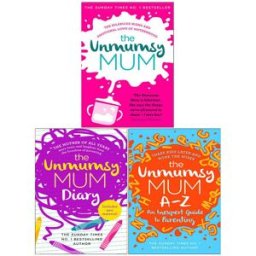 Penguin The Unmumsy Mum Series 3 Books Collection Set by Sarah Turner (The Unmumsy Mum, The Unmumsy Mum Diary, The Unmumsy Mum A-Z)