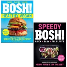 HQ BOSH! Healthy Vegan & Speedy BOSH! 2 Book Set by Henry Firth & Ian Theasby – Quick & Healthy Plant-Based Recipes