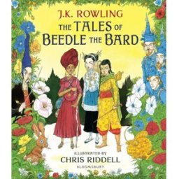 Bloomsbury Publishing The Tales of Beedle the Bard (Illustrated Edition) by J.K. Rowling – Harry Potter Companion Story Collection