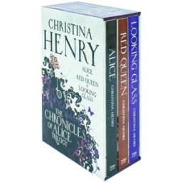 Titan The Chronicles of Alice Trilogy boxset by Christina Henry (Alice, Red Queen, Looking Glass)