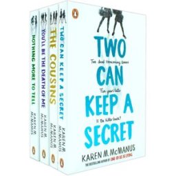 Penguin Karen McManus 4 Books Collection Set (Nothing More To Tell, The Cousins, Two Can Keep a Secret, You will be the Death of Me)