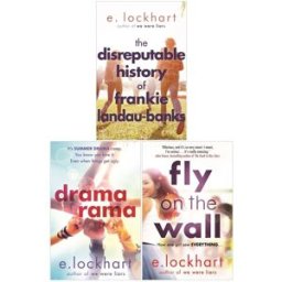 Hot Key Books Ltd E. Lockhart 3 Books Collection Set (Fly on the Wall, Dramarama, The Disreputable History of Frankie Landau-Banks)