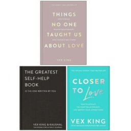 Bluebird Vex King Collection 3 Books Set (Things No One Taught Us About Love, The Greatest Self-Help Book and Closer to Love)
