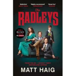 Canongate Books The Radleys (Film Tie-In Edition) by Matt Haig – Sunday Times Bestselling Dark Comedy Novel