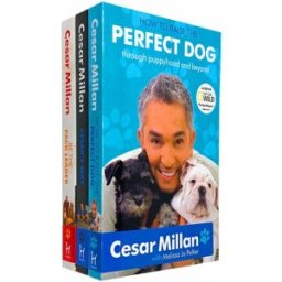 HODDER PUBLISHING Cesar Millan 3 Books Collection Set (How to Raise the Perfect Dog, Cesars Way, Be the Pack Leader)