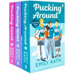 Penguin Jacksonville Rays Series By Emily Rath 3 Books Collection Set (Pucking Around, Pucking Wild and Pucking Sweet)