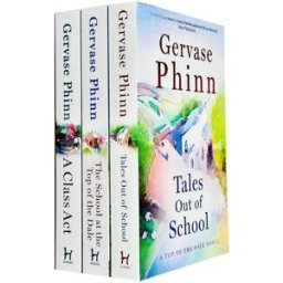 Hodder Paperbacks ltd Gervase Phinn Top Of The Dales Series Collection 3 Books Set (The School at the Top of the Dale, Tales Out of School, A Class Act)
