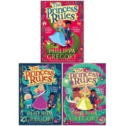HARPERCOLLINS The Princess Rules Series 3 Books Collection Set By Philippa Gregory (The Princess Rules, Its a Prince Thing, The Mammoth Adventure)