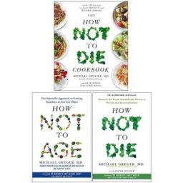 Bluebird/Pan ltd The How Not to Die Cookbook, How Not to Age and How Not to Die 3 Books Collection Set