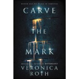 HARPERCOLLINS Carve the Mark by Veronica Roth