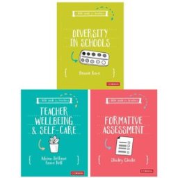 SAGE Publications A Little Guide for Teachers Collection 3 Books Set (Diversity in Schools, Teacher Wellbeing and Self-Care, Formative Assessment)
