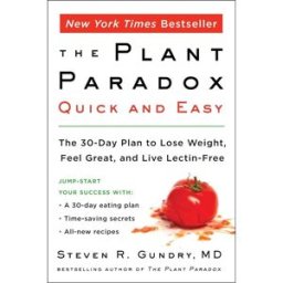 Harper Wave The Plant Paradox Quick & Easy by Steven R. Gundry – 30-Day Lectin-Free Diet Plan & Recipes