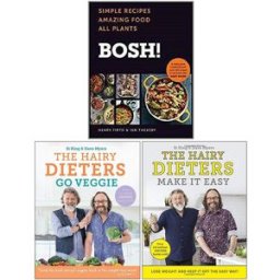 Orion BOSH! Simple Recipes & Hairy Dieters Go Veggie + Make It Easy 3 Book Set – Healthy & Easy Cooking Collection