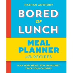 Ebury Press Bored of Lunch: Meal Planner: Plan your meals. Stay on budget. Track your calories. From the bestselling phenomenon