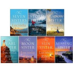 MACMILLAN Lucinda Riley Seven Sister 7 Books Collection Set Seven Sisters, Storm Sister, Shadow Sister, Pearl Sister, Moon Sister, Sun Sister, Missing Sister