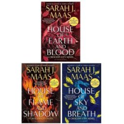 Bloomsbury Publishing Crescent City Series 3 Books Collection Set by Sarah J Maas (House of Flame and Shadow, House of Sky and Breath, House of Earth and Blood)