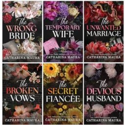 Bloom Books ltd The Windsors Series 6 Books Collection Set By Catharina Maura (The Wrong Bride, The Temporary Wife, The Unwanted Marriage, The Broken Vows, The Secret