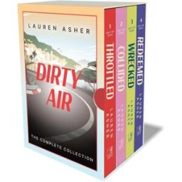 Simon and Schuster UK Lauren Asher The Dirty Air Series 4 Books Collection Box Set (Throttled, Collided, Wrecked & Redeemed)