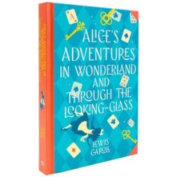 Wilco International LLP Alice's Adventures in Wonderland by Lewis Carroll (Deluxe Hardback Sprayed Edge Edition)