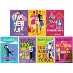 Avon Tessa Bailey Hot & Hammered / Romancing the Clarksons 7 Books Collection Set – Romance Fiction Collection
