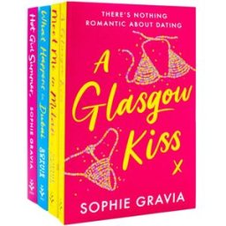 Orion Sophie Gravia Collection 4 Books Set (A Glasgow Kiss, Meet Me in Milan, What Happens in Dubai & Hot Girl Summer)