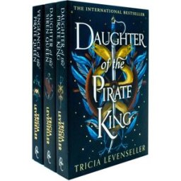 Pushkin Press UK Ltd Daughter of the Pirate King Series 3 Books Collection Set by Tricia Levenseller (Vengeance of the Pirate Queen, Daughter of the Pirate King and Daught
