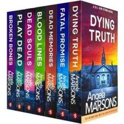 Bookouture ltd Detective Kim Stone Series 4-10 Collection 7 Books Set By Angela Marsons (Play Dead, Blood Lines, Dead Souls, Broken Bones, Dying Truth, Fatal Promise