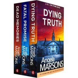 Bookouture Detective Kim Stone Series 8-10 Collection 3 Books Set By Angela Marsons (Dying Truth, Fatal Promise and Dead Memories)