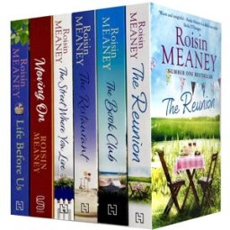 Hachette Roisin Meaney Collection 6 Books Set (Life Before Us, Moving On, The Street Where You Live, The Restaurant, The Book Club & The Reunion)