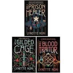 Hodderscape Ltd The Prison Healer Series 3 Books Collection Set By Lynette Noni (The Prison Healer, The Gilded Cage, The Blood Traitor)