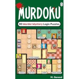 Penguin Murdoku: 80 Murder Mystery Logic Puzzles - The Perfect Gift for Puzzlers and Cosy Crime Fans! by M. Garand