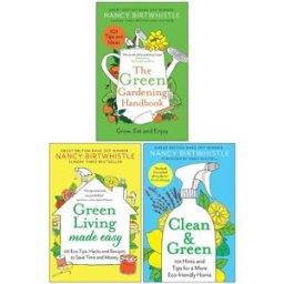 One Boat Nancy Birtwhistle Collection 3 Books Set (The Green Gardening Handbook, Green Living Made Easy, Clean & Green)